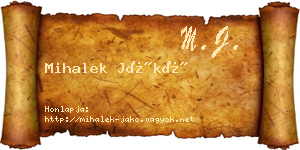 Mihalek Jákó névjegykártya